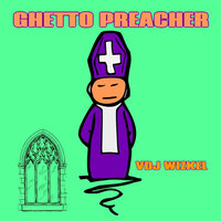 Ghetto Preacher, Pt. 2 - VDJ WIZKEL & Yan Yan & Mascara vibez & Kennyblaze & Ramadel & OTÈGA