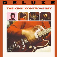 It's Too Late - The Kinks
