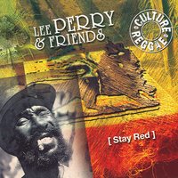 Stay Red - Original - Lee "Scratch" Perry