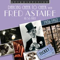 I Can't Be Bothered Now - Fred Astaire