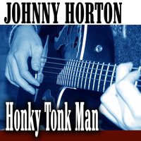 Honky Tonk Hardwood Floor - Johnny Horton