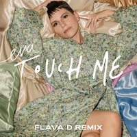 Touch Me - Eva & Flava D