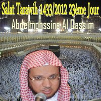 Salat Tarawih 1433-2012, 23e jour, pt. 2 - Sheikh Abdul Muhsin Al Qasim
