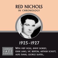 Jimtown Blues (02-26-25) - Red Nichols