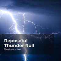Thunder Night Serenade - Thunderstorm Sleep & Thunderstorm & Thunderstorms