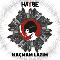 Benden Gitme - HAYBE