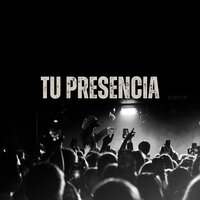 Tu Presencia - Alabanzas Cristianas & En Espiritu Y En Verdad
