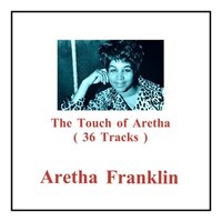 Rock a Bye Your Baby With a Dixie Melody - Aretha Franklin