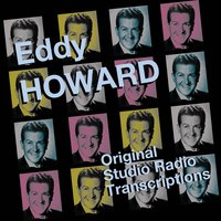 I'll Remember April - Eddy Howard