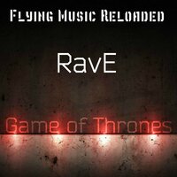 Game of Thrones - Rave