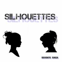 Silhouettes - DeVonte Singh