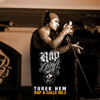 Rap y Calle No. 2 - Turek Hem