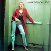 This Is Your Night - Amber