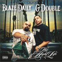 Outlaw - G Double & Blaze Daily & Cavi Rx