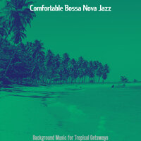 Bossa Quintet Soundtrack for Traveling - Comfortable Bossa Nova Jazz