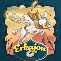 Erkajon (o'zbek xalq ertagi) - Bolalik Kunlarimda