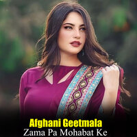 Da Sta Da Meene Na Toba - Afghani Geetmala