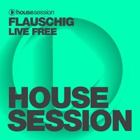 Live Free - Flauschig & Soma (USA)