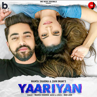 Yaariyan - Mamta Sharma & Zain Imam