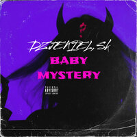 Baby Mystery - DZHEKIEL & SK
