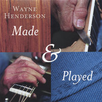 Temperence Reel - Wayne Henderson