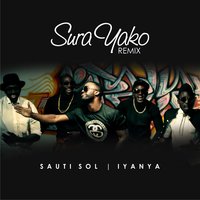 Sura Yako - Sauti Sol