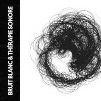 Himmlische Schlafharmonie, redux - The White Noise Travelers & Ruido Blanco Hart & Musik für die Arbeit