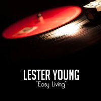 Charlie's Dream - Lester Young