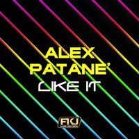 Like It - Alex Patane'