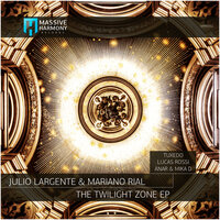 The Twilight Zone - JULIO LARGENTE & Mariano Rial & Anar & Mika D