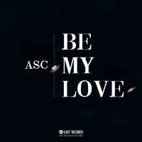 Be My Love - ASC & Lucia & Tom Hiddleston