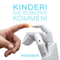 Hänschen Klein - Robobob