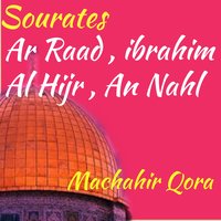 Sourate Al Hijr, Pt. 1 - Machahir Qora