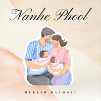 Nanhi Si Bitiya - Mukesh Rathore & Swapnaja Ingole