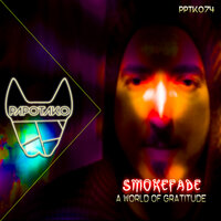 Peace Love & Brotherhood - Smokefade
