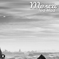 Ted mad - Mosca