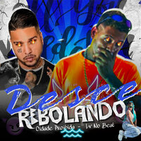 Desce Rebolando - LV no Beat & Cidade Proibida