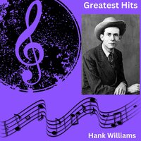 Why Don't You Love Me - Hank Williams