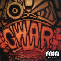 Babyraper - Gwar