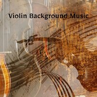 Relaxing Grass - Violin Music & Violins