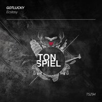 Ecstasy - gotlucky