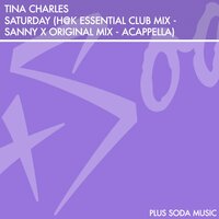 Saturday - Tina Charles & Sanny X