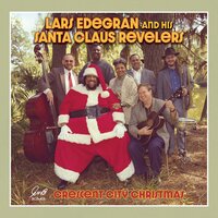 Silent Night - Lars Edegran and his Santa Claus Revelers & Big Al Carson