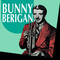 When I Take My Sugar to Tea - Bunny Berigan & Frank Auburn & His Orchestra