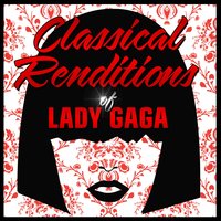 Poker Face - Lady Gaga Tribute Orchestra & Lady Gaga & St. Martin’s Symphony Of Los Angeles & Johann Heinrich Jr.