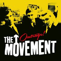Outrage! - The Movement