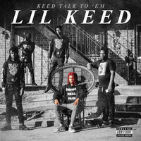 Don't Do No Playing - Lil Keed