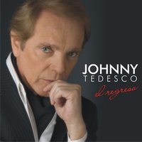 Mujer Bonita, Sugar Sugar, Venus - Johnny Tedesco