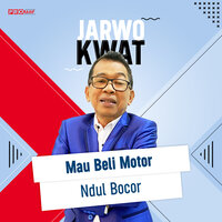 Mau Beli Motor Ndul Bocor - Jarwo Kwat