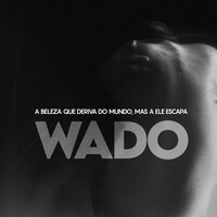 Para Anthony Bourdain - WADO & Cris Braun
